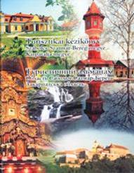 Határon átnyúló turisztikai kapcsolatok kialakítása és fejlesztése Szabolcs-Szatmár-Bereg és Kárpátalja megyékben